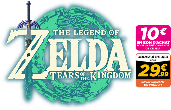 Précommandez The Legend of Zelda : Tears of the Kingdom en promo