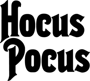 HOCUS POCUS